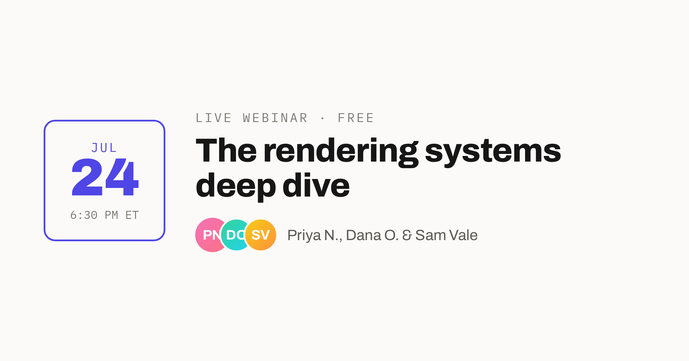 Webinar card: rendering systems deep dive, July 24, three speakers